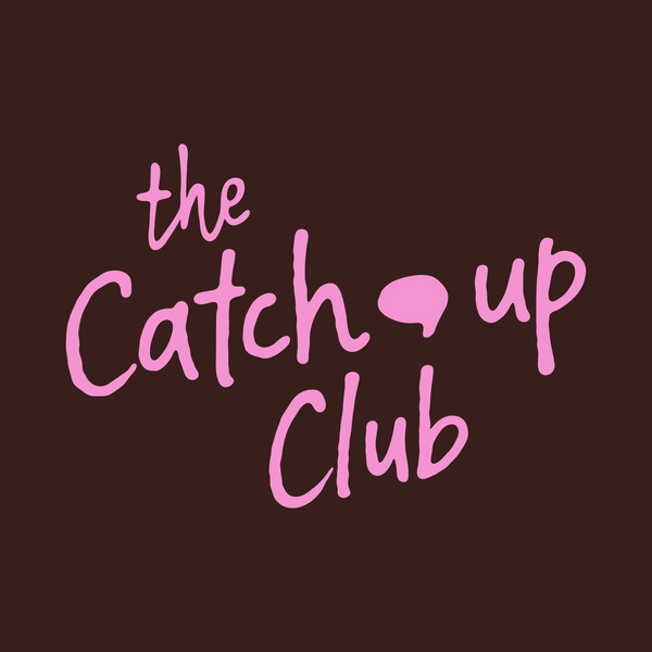 Artwork for The Catch Up Club