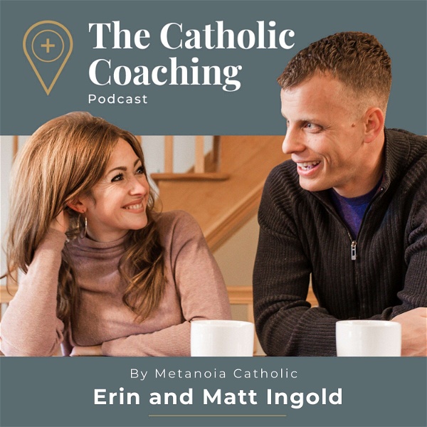 Artwork for The Catholic Coaching Podcast