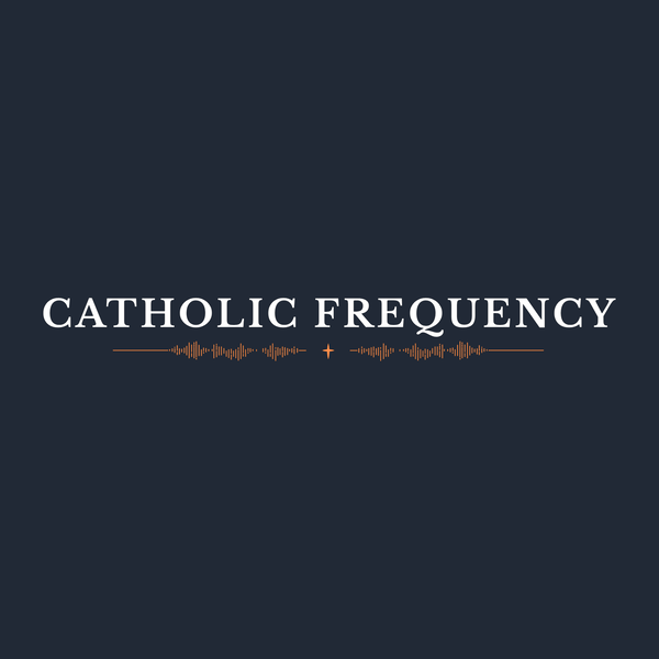Artwork for The Catholic Frequency