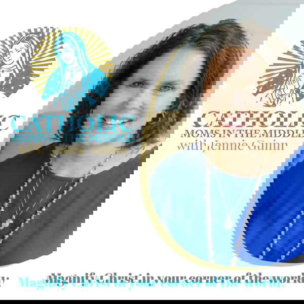 Artwork for Catholic Moms in the Middle