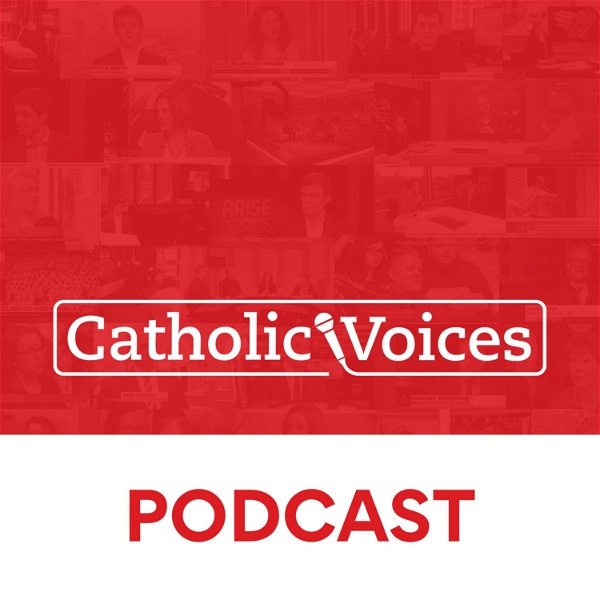 Artwork for The Catholic Voices Podcast