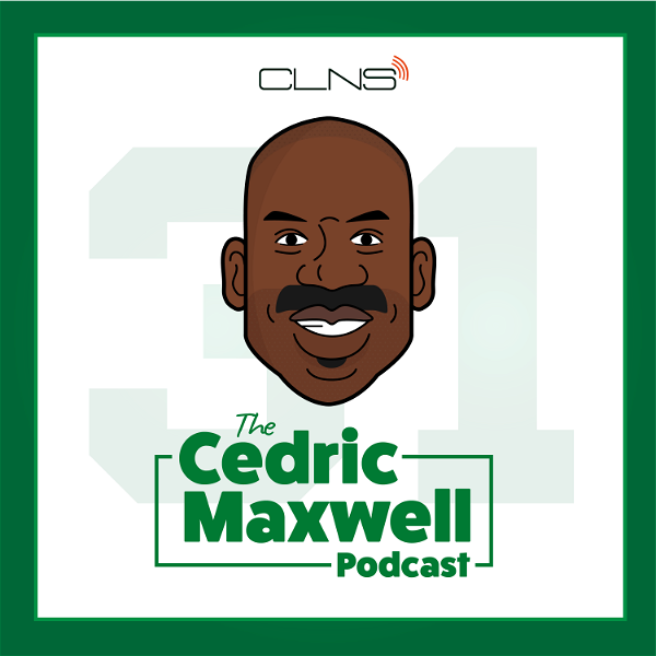 Artwork for Cedric Maxwell Boston Celtics Podcast