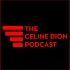 The Celine Dion Podcast