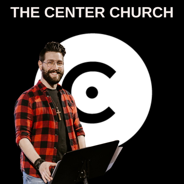 Artwork for The Center Church