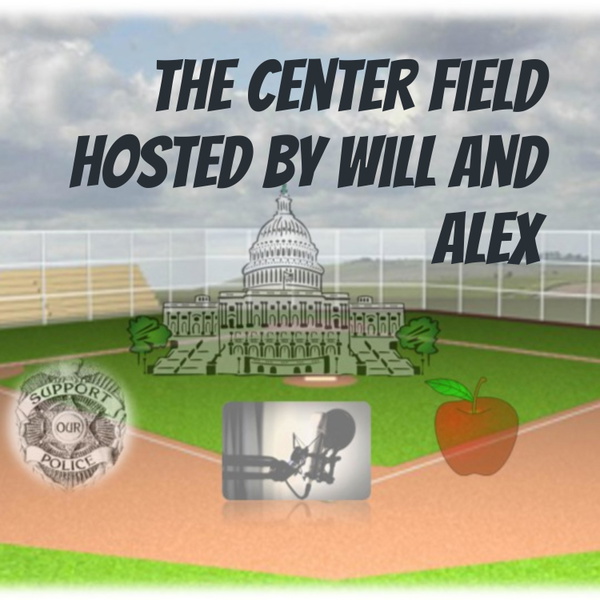 Artwork for The Center Field Hosted by Will and Alex