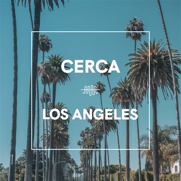 Artwork for The Cerca Guide to Los Angeles