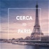 The Cerca Guide to Paris