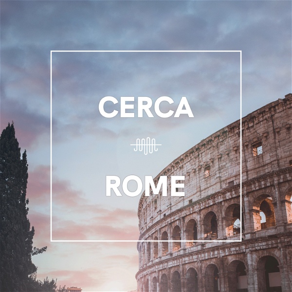 Artwork for The Cerca Guide to Rome