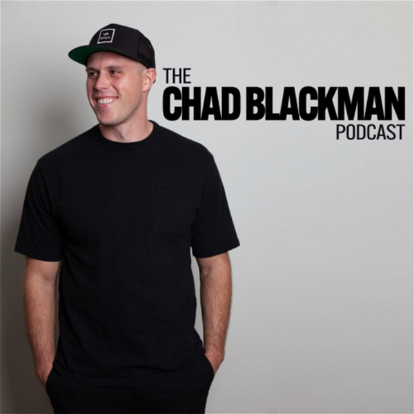 Artwork for The Chad Blackman Podcast