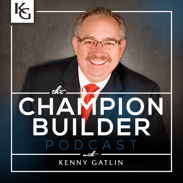 Artwork for The Champion Builder Podcast