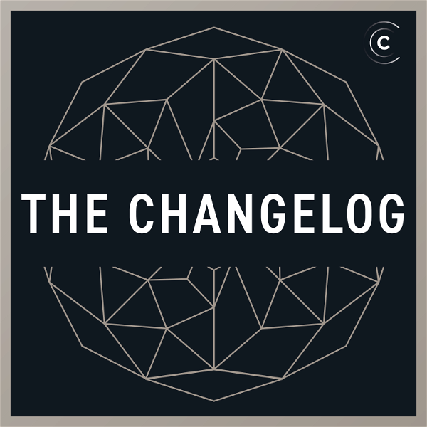 Artwork for The Changelog: Software Development, Open Source