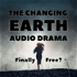 The Changing Earth Audiodrama