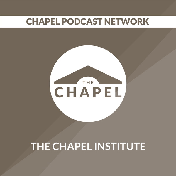 Artwork for The Chapel Institute
