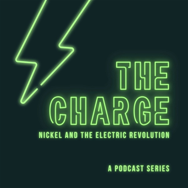 Artwork for THE CHARGE: Nickel and the electric revolution