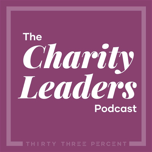 Artwork for The Charity Leaders Podcast