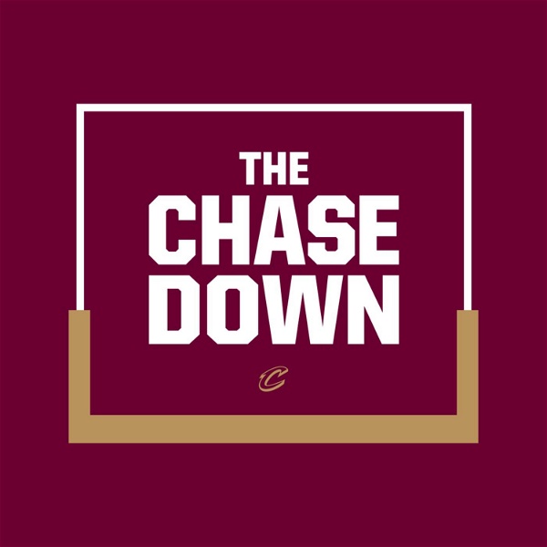 Artwork for The Chase Down: A Cleveland Cavaliers Pod