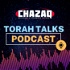 Chazaq's Torah Talks