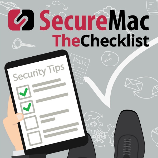Artwork for The Checklist by SecureMac