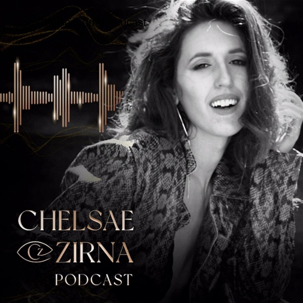 Artwork for The Chelsae Zirna Podcast