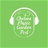The Chelsea Physic Garden Podcast