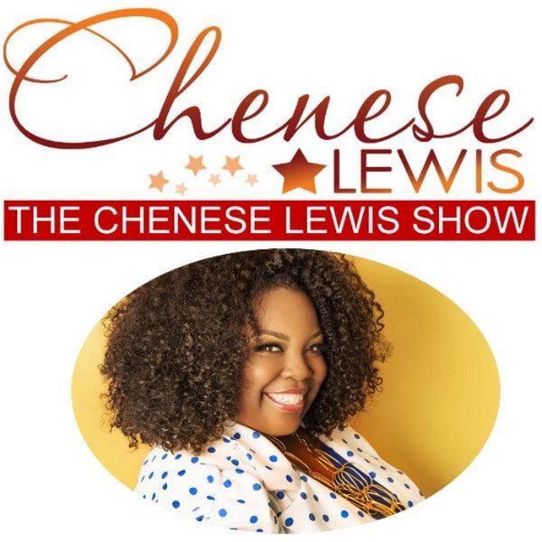 Artwork for The Chenese Lewis Show
