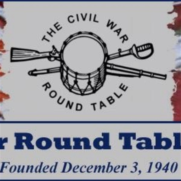 Artwork for The Chicago Civil War Round Table Monthly Meetings