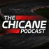 The Chicane Podcast