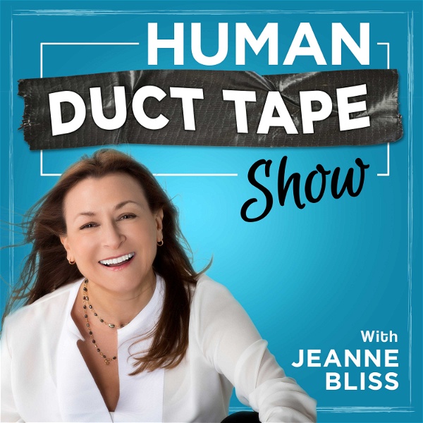 Artwork for The Chief Customer Officer Human Duct Tape Show
