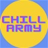 The Chill Army Podcast
