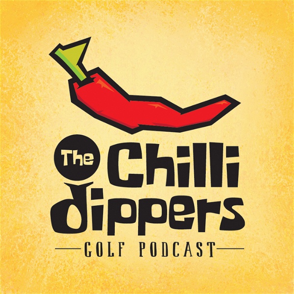 Artwork for The Chilli Dippers Golf Podcast