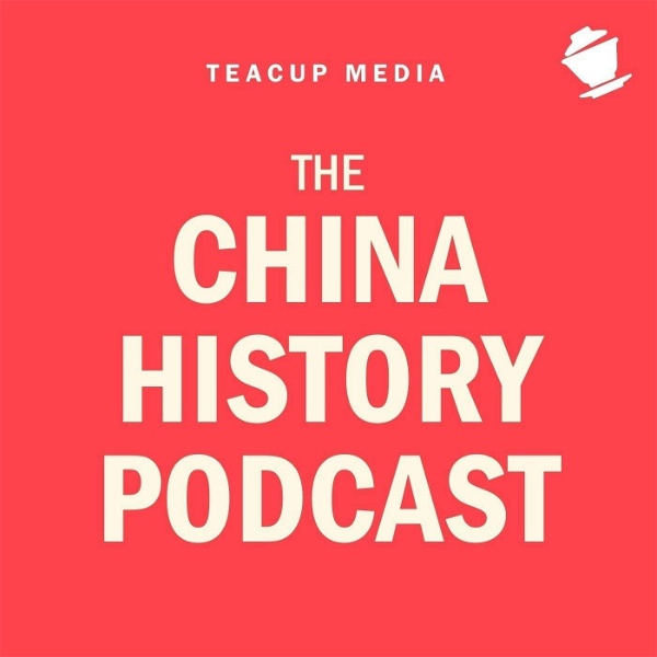 Artwork for The China History Podcast
