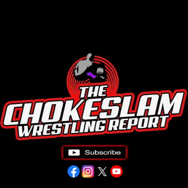 Artwork for The Chokeslam Wrestling Report