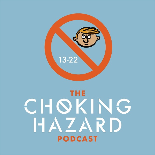 Artwork for The Choking Hazard Podcast