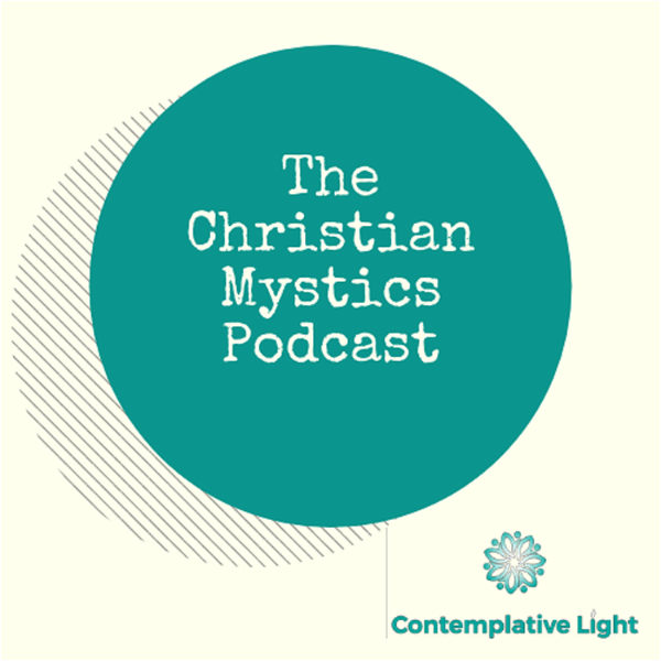 Artwork for The Christian Mystics Podcast
