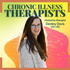 The Chronic Illness Therapist