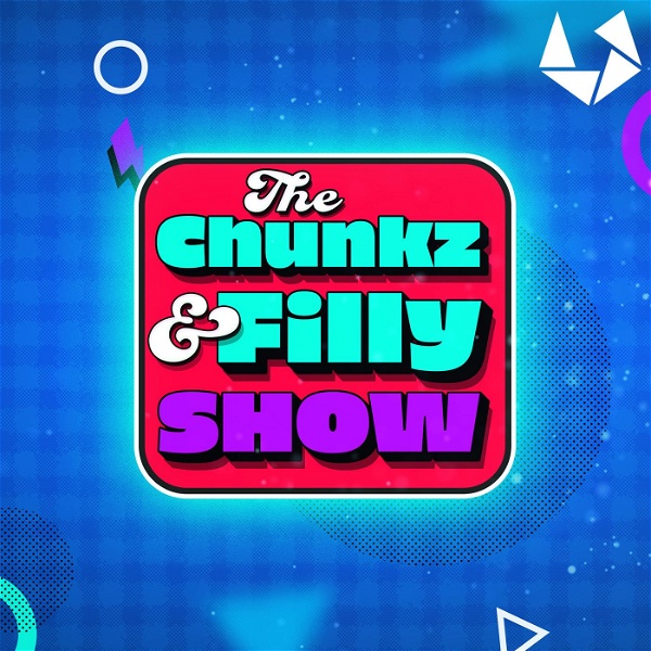 Artwork for The Chunkz & Filly Show