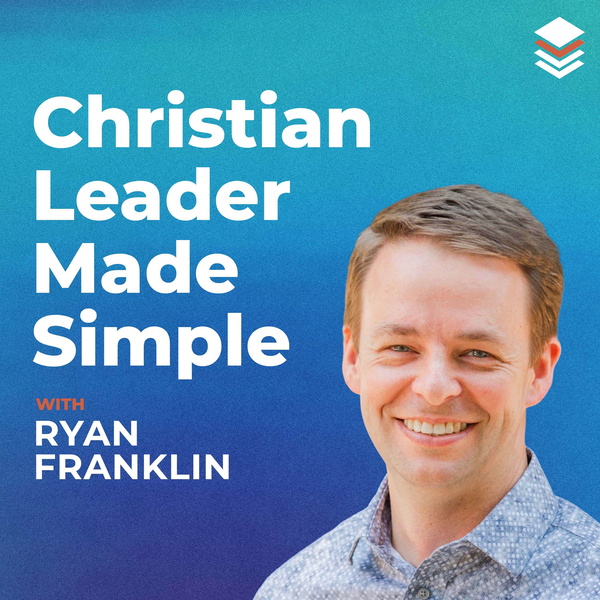 Artwork for The Christian Leader Made Simple Show