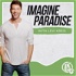 Imagine Paradise Podcast