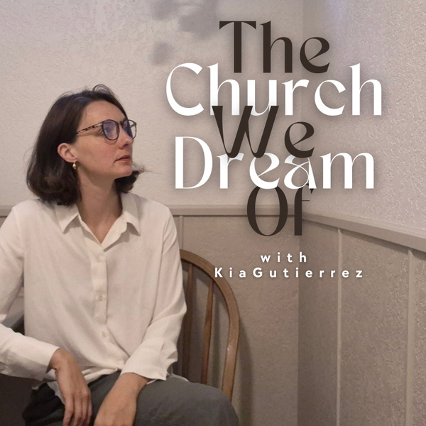Artwork for The Church We Dream Of