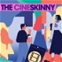 The Cineskinny