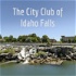 The City Club of Idaho Falls