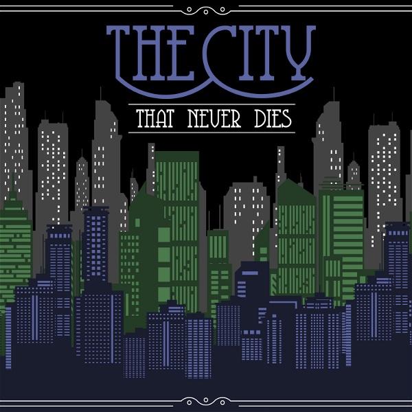 Artwork for The City That Never Dies