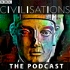 The Civilisations Podcast