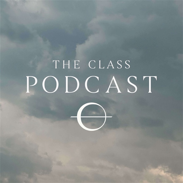 Artwork for The Class Podcast
