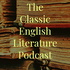 The Classic English Literature Podcast