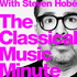 The Classical Music Minute