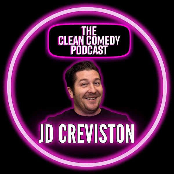 Artwork for The Clean Comedy Podcast w/JD Creviston