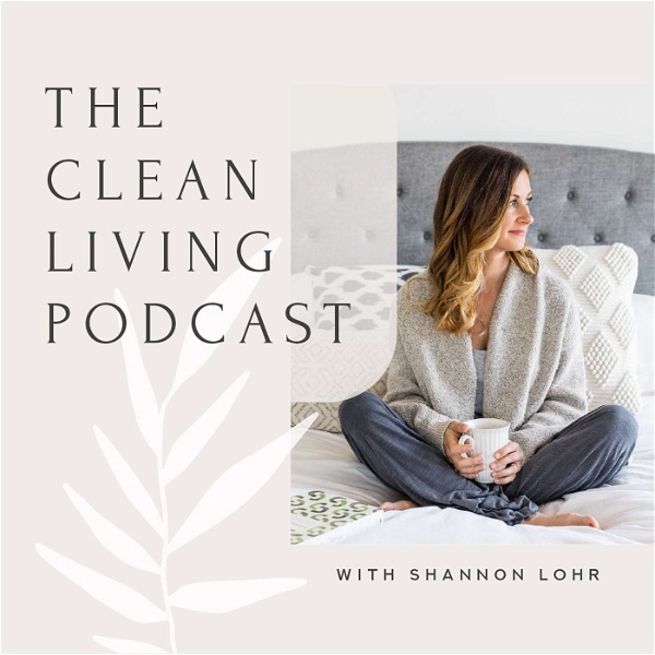 Artwork for The Clean Living Podcast