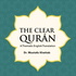 The Clear Quran - by Dr. Mustafa Khattab