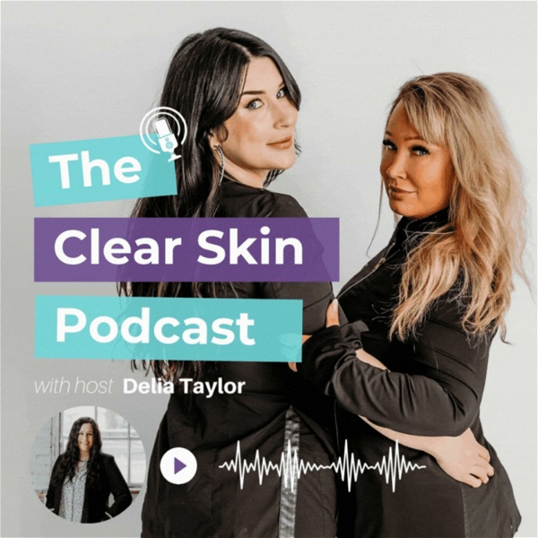 Artwork for The Clear Skin Podcast